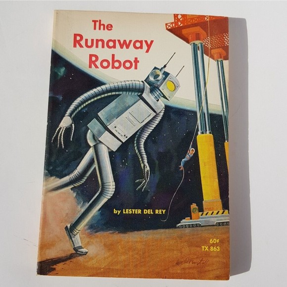 Other - The Runaway Robot by Lester Del Rey Vintage 1968 Paperback Scholastic Book 4thEd